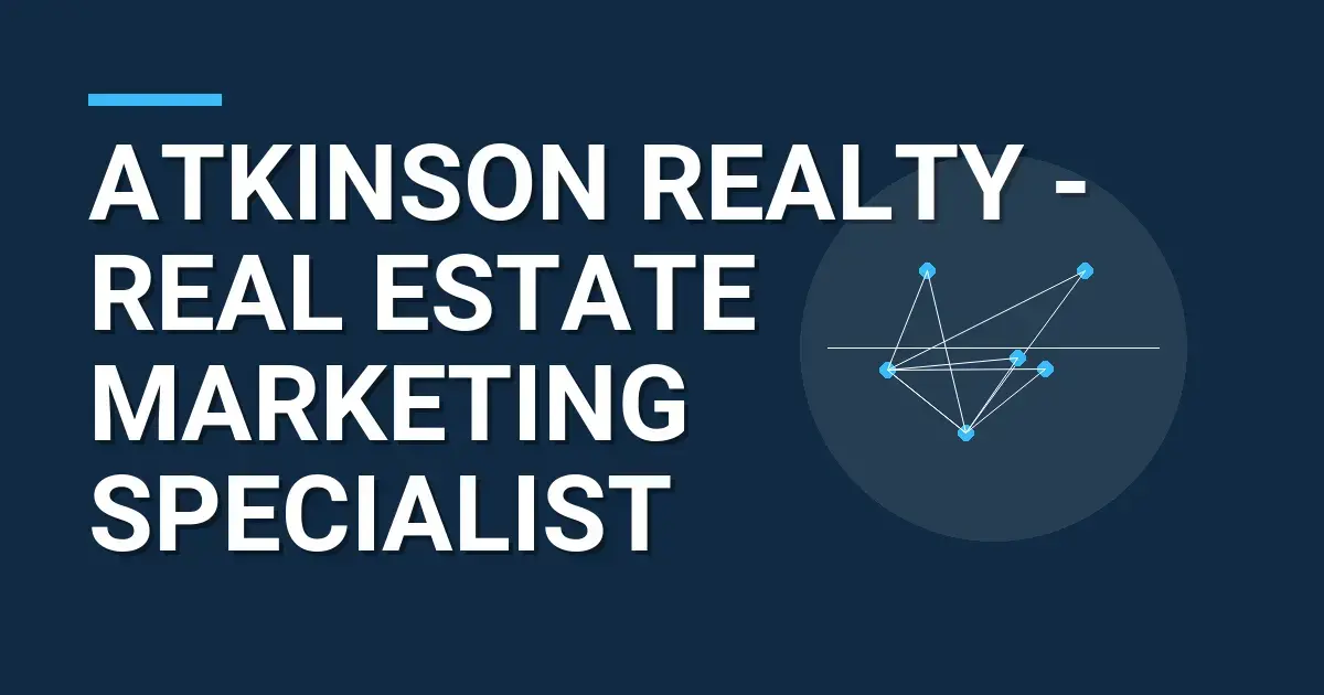 Atkinson Realty - Real Estate Marketing Specialist