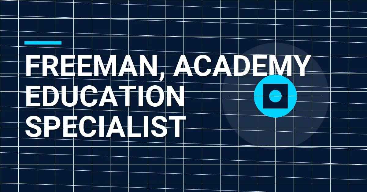 Freeman, Academy Education Specialist