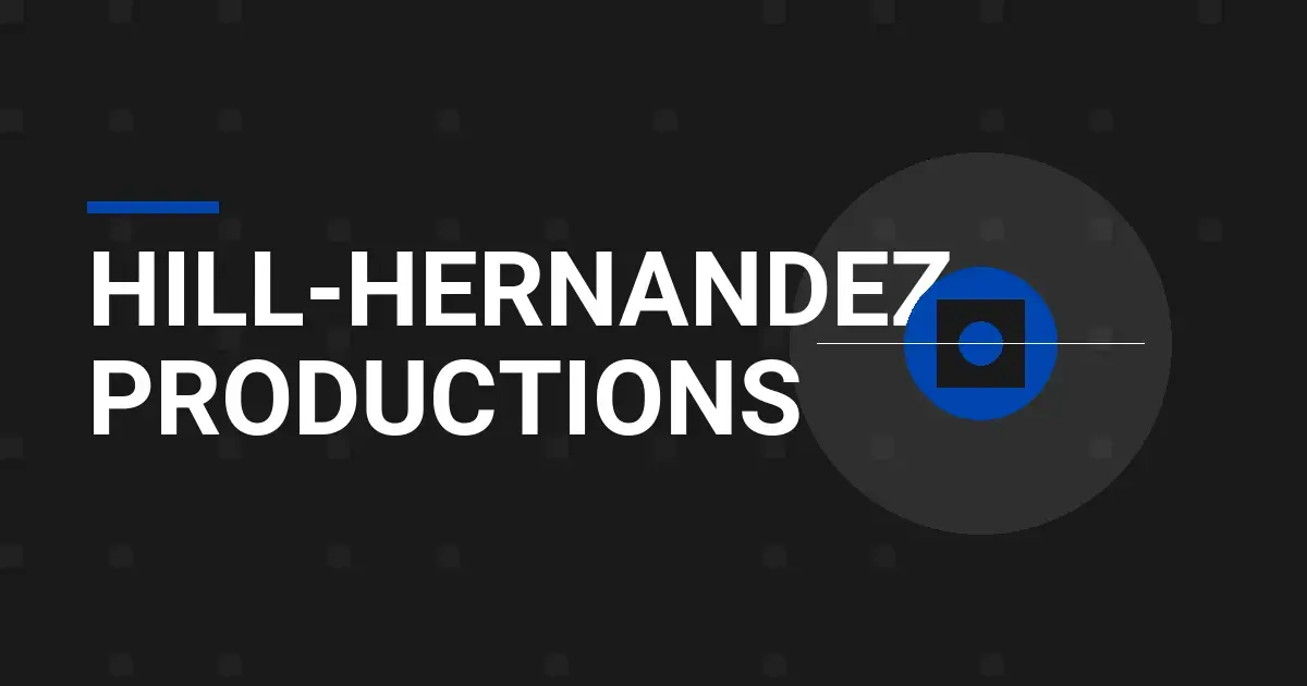 Hill-Hernandez Productions