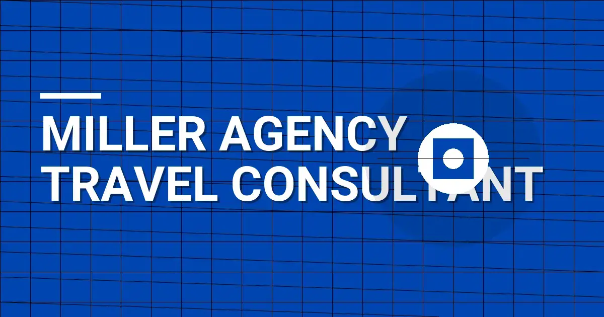 Miller Agency Travel Consultant