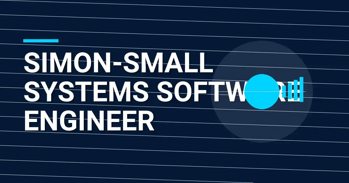 Simon-Small Systems Software Engineer