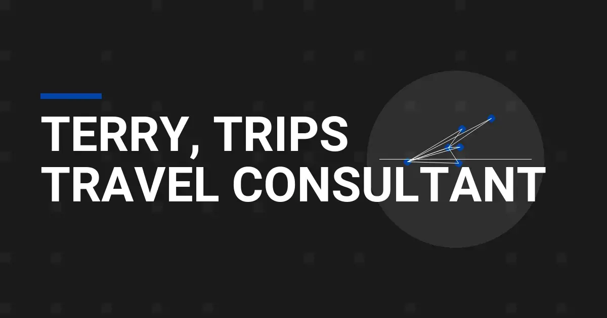 Terry, Trips Travel Consultant